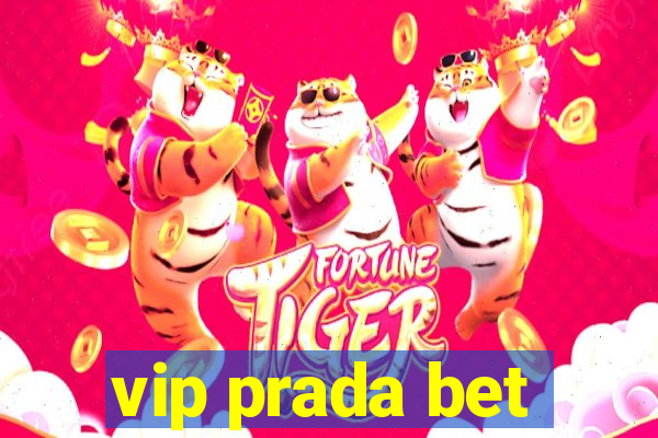 vip prada bet